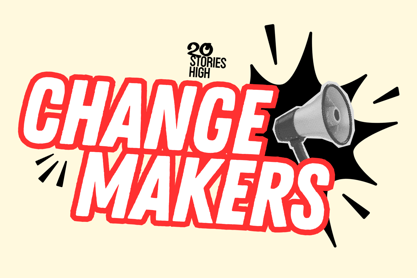 Changemakers logo with a megaphone and 20SH logo